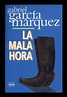 Reike - Reseñas: Reseña La mala hora - Gabriel García Márquez
