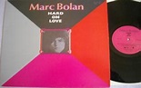 Marc Bolan - Hard On Love (2007, Vinyl) | Discogs