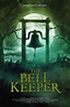 The Bell Keeper (Movie, 2023) - MovieMeter.com