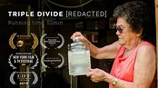 REDACTED | Triple Divide | Fracking Documentary