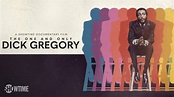 The One and Only Dick Gregory - Watch Full Movie on Paramount Plus