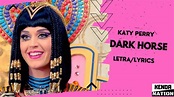 Dark Horse - Katy Perry (Letra/Lyrics) - YouTube