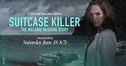 How to watch ‘Suitcase Killer: The Melanie McGuire Story’: Time ...