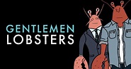 GQ: Gentlemen Lobsters Video Series