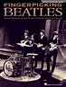 Fingerpicking Beatles & Expanded Edition: 30 Songs Arranged for Solo ...