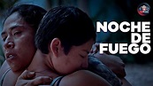 Noche de Fuego: La película mexicana que debes ver. - YouTube