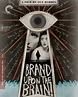 Brand upon the Brain! (2006) | The Criterion Collection