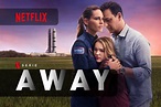 Away una nuova serie Netflix che ci porta su marte - PlayBlog.it