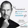 La innovación es lo que distingue a un líder de un SEGUIDOR. Steve Jobs ...