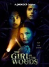 Voir série The Girl In the Woods en streaming Vostfr et Vf complète