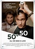 50 50 Movie Poster