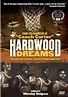 Hardwood Dreams Poster 2 | GoldPoster