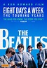The Beatles: Eight days a week — The touring years - Cinemascope