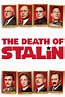 The Death of Stalin - Rotten Tomatoes