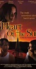 Heart of the Sun (1998) - Full Cast & Crew - IMDb