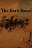 The Dark Room (película 2020) - Tráiler. resumen, reparto y dónde ver ...