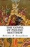 The Gospel of Pseudo-Matthew (Annotated) - Kindle edition by Roberts ...