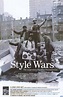 Style Wars Original R2003 U.S. Mini Movie Poster - Posteritati Movie ...