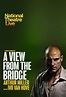 National Theatre Live: A View from the Bridge (2015)