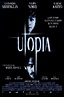 Utopia (película 2003) - Tráiler. resumen, reparto y dónde ver ...