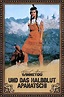 Winnetou und das Halbblut Apanatschi | film.at