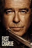 Fast Charlie (2023) - Posters — The Movie Database (TMDB)