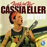 ROCK IN RIO - CÁSSIA ELLER AO VIVO - Discografia Brasileira