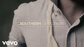 Luke Bryan - Southern Gentleman (Official Lyric Video) - YouTube