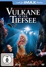 Vulkane in der Tiefsee | Bild 1 von 1 | Moviepilot.de