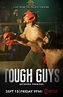 Tough Guys – The Palace Theatre