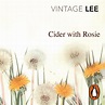 Cider With Rosie by Laurie Lee - Penguin Books Australia