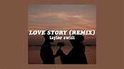 Taylor Swift - Love Story [sub. español] (Disco Lines Remix) - YouTube