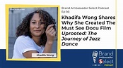 Khadifa Wong Shares Why She Created The Must See Docu Film "Uprooted ...