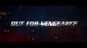 Out for Vengeance (2024) | Not Final Red Band Teaser Trailer - YouTube