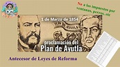 Revolución y plan de Ayutla México 1 de Marzo 1854 - YouTube