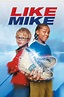 Like Mike (2002) - Posters — The Movie Database (TMDB)