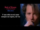 Bon Jovi - Cama de Rosas + Letra ( Bed Of Roses + Lyrics) Español - YouTube