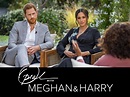 Prime Video: Oprah with Meghan and Harry: A CBS Primetime Special