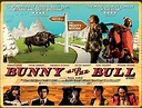 Bunny and the Bull (Film) - TV Tropes