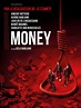 Money - Film 2017 - AlloCiné