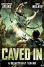 Caved In: Prehistoric Terror (2006) - Posters — The Movie Database (TMDB)