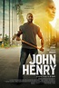 John Henry (2020) - IMDb