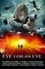 Eye For An Eye First Trailer And Poster - Nothing But Geek