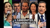 Elecciones 2021: Estos son los 23 candidatos a la Presidencia del Perú ...