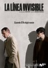 La Línea Invisible (TV Series 2020) - IMDb