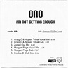 Ono – I'm Not Getting Enough (2009, CDr) - Discogs