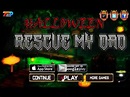 Halloween Rescue My Dad Walkthrough - YouTube