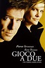 Gioco a due (1999) scheda film - Stardust