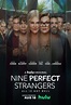 Nine Perfect Strangers (Serie de TV) (2021) - FilmAffinity