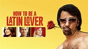 How to Be a Latin Lover | Apple TV